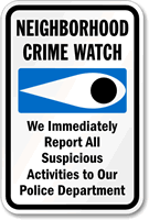 Neighborhood Crime Watch Sign (with crime watch symbol)