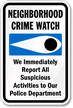 Neighborhood Crime Watch Sign (with crime watch symbol)