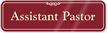 Assistant Pastor Sign