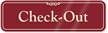 Check-Out ShowCase™ Wall Sign