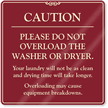 Caution. Please Do Not Overload Washer Sign