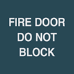 Fire Door Do Not Block