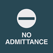 No Admittance, with Graphic