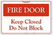 Fire Door Do Not Block Sign