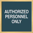 Authorized Personnel Sign
