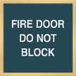 Fire Door Do Not Block