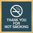 Thank You for Not Smoking Graphic Sign