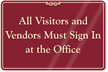 Visitors And Vendor Sign In Office Wall Sign