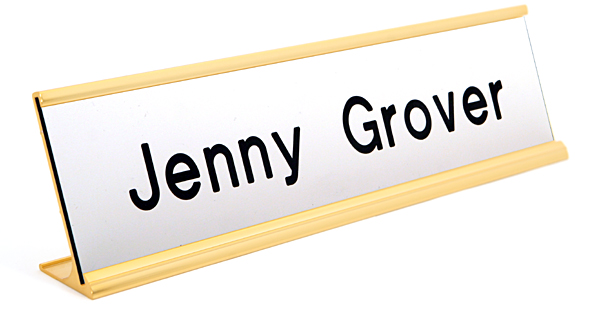 Economical nameplates are only $5.99 each.